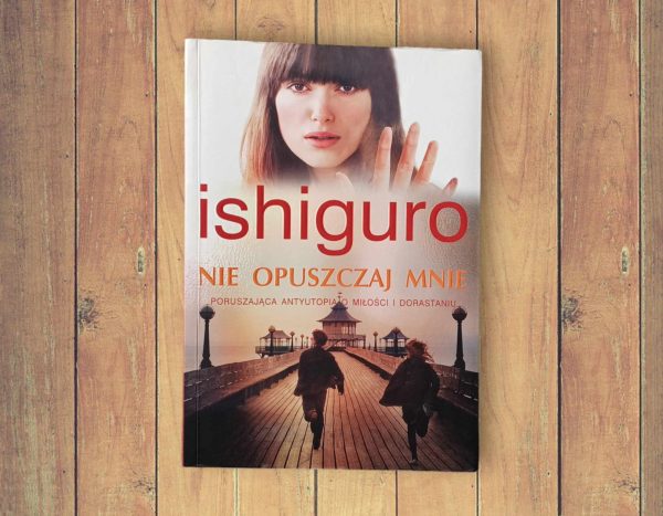 Kazuo-Ishiguro-Nie-opuszczaj-mnie