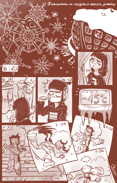 O trudach docierania na wydział w okresie zimnicy pt. 1